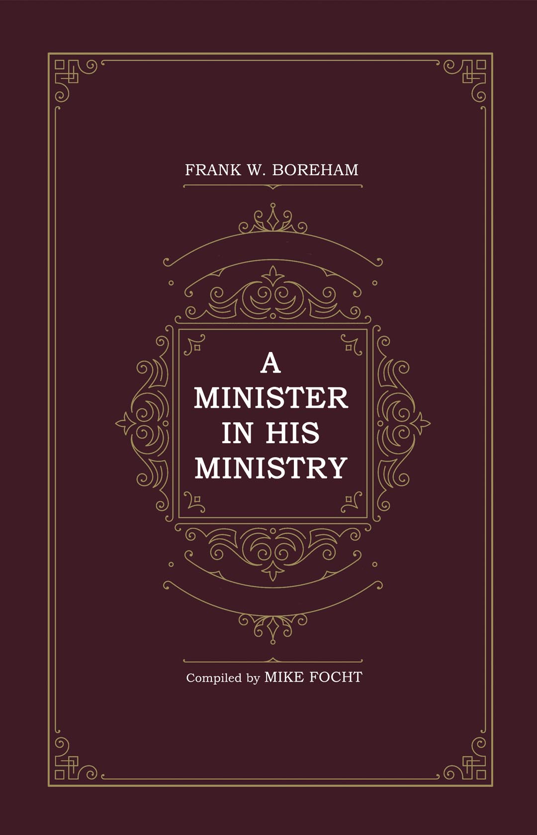 A Minister and His Ministry